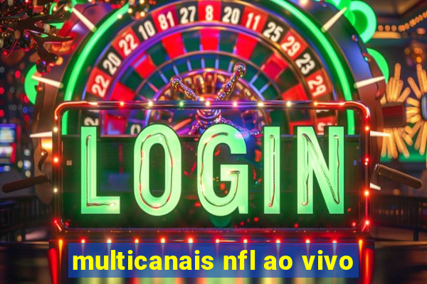 multicanais nfl ao vivo